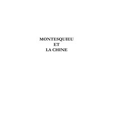 Montesquieu et la Chine