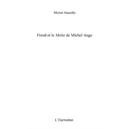 Freud et le Moïse de Michel Ange