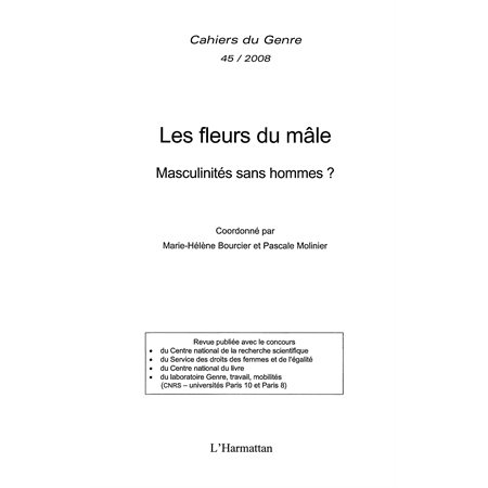 Les fleurs du mÂle - masculinités sans hommes ?