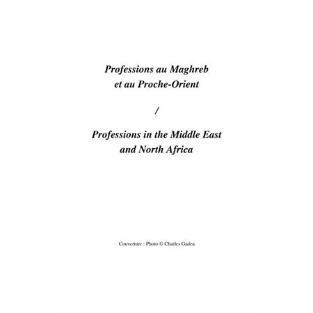 Professions au maghreb et au proche-orient - professions in