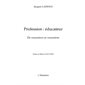 Profession : éducateur - de rencontres en rencontres