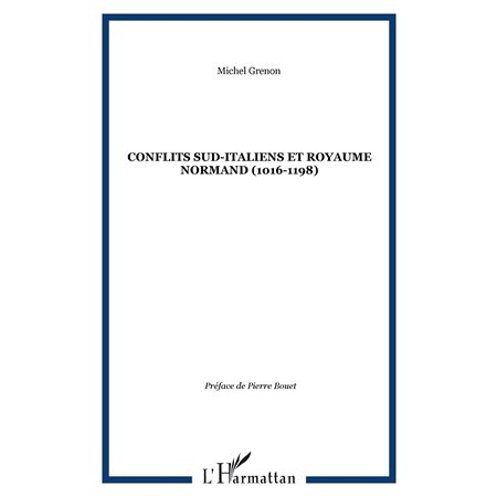 Conflits sud-italiens et royaume Normand