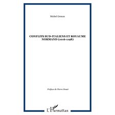 Conflits sud-italiens et royaume Normand