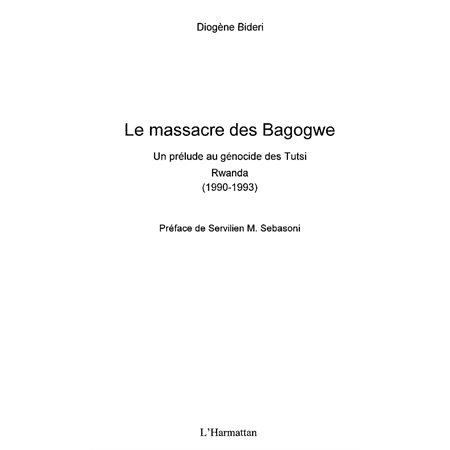 Le massacre des bagogwe - un prélude au génocide des tutsi.