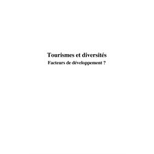 Tourismes et diversités - facteurs de dé