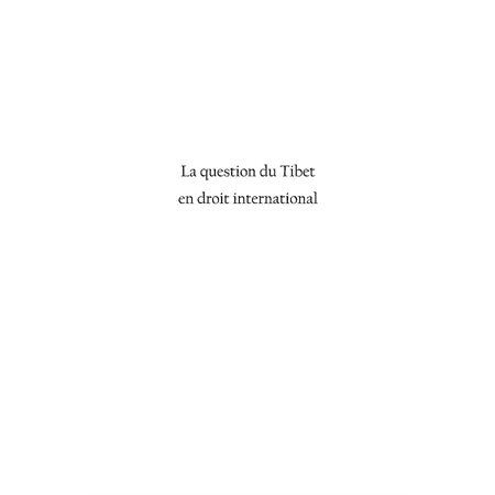 La question du tibet en droit international