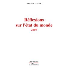 Réflexions sur l'état du monde