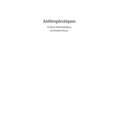 Anthropérotiques - archives ethnographiques de l'institut ki