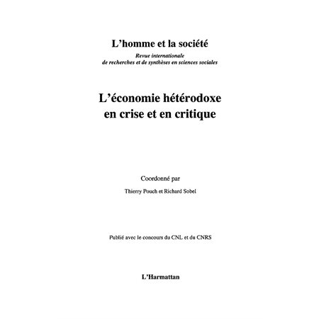 L'économie hétérodoxe en crise et en critique