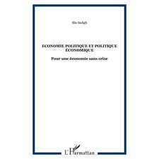 Economie politique et politique économique - pour une économ