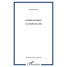 Valère novarina - la comédie du verbe