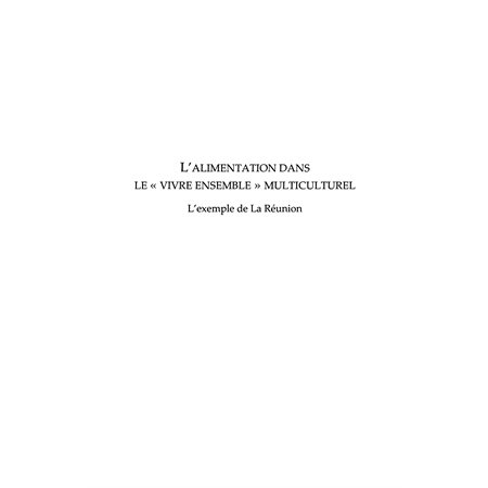 L'alimentation dans le "vivre ensemble" multiculturel - l'ex