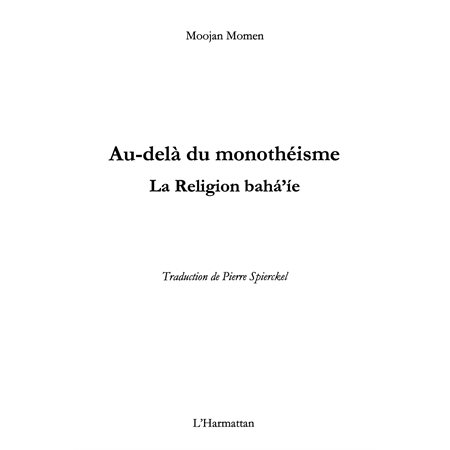 Au-delÀ du monothéisme - la religion baha'ie