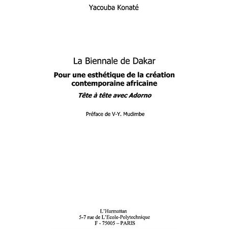 La biennale de dakar - pour une esthétique de la création af