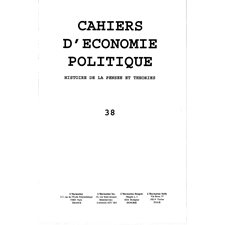 CAHIERS D'ÉCONOMIE POLITIQUE N° 38