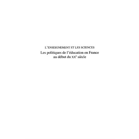 L'enseignement et les sciences - les politiques de l'éducati