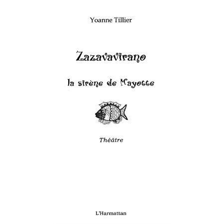 Zazavavirano, la sirÈne de mayotte - théâtre