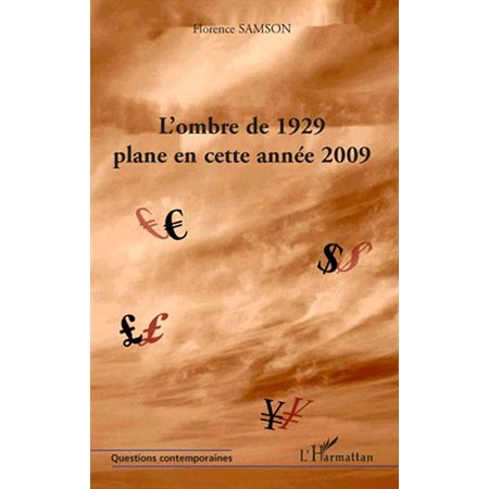 L'ombre de 1929 plane en cette année 2009