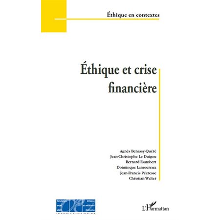 Ethique et crise financière