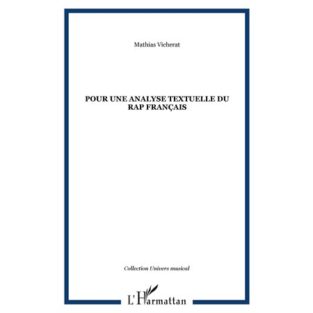 Pour une analyse textuelle du rap français