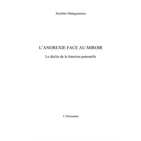 L'anorexie face au miroir - le déclin de la fonction paterne