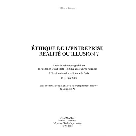 Ethique de l'entreprise : réalité ou illusion ?