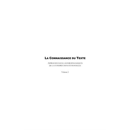 La connaissance du texte - approches socio-anthropologiques