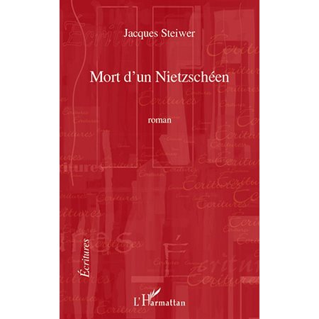 Mort d'un Nietzschéen