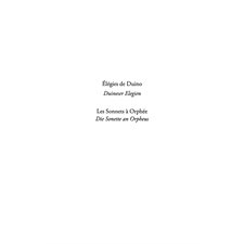 Elegies de duino (duineser elegien) - les sonnets à orphée (