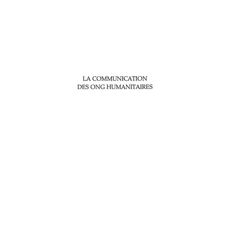 Communication des ONG humanitaires La