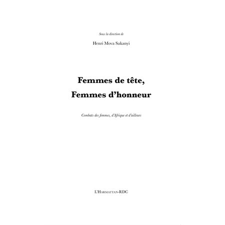 Femmes de tÊte, femmes d'honneur - combats des femmes, d'afr