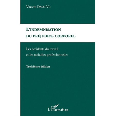 L'indemnisation du préjudice corporel