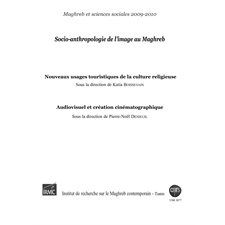 Socio-anthropologie de l'image au Maghreb