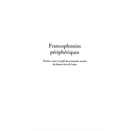 FRANCOPHONIES PÉRIPHÉRIQUES