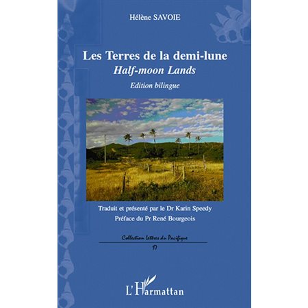 Les terres de la demi-lune - half-moon lands - nouvelles