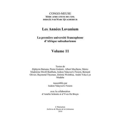 Les années lovanium (tome 2) - la première université franco