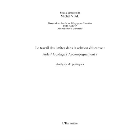 Le travail des limites dans la relation éducative: - aide? g