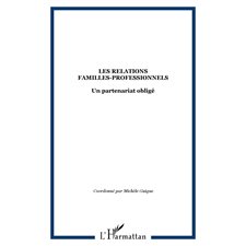 Les relations familles-professionnels