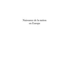 Naissance de la nation en europe - théories classiques et th