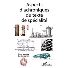 Aspects diachroniques du texte de spécialité