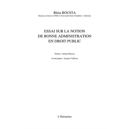 Essai sur la notion de bonne administration en droit public