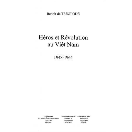 HÉROS ET RÉVOLUTION AU VIÊT NAM