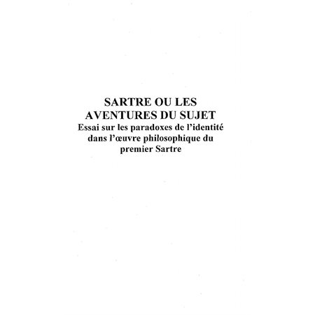 Sartre ou les aventures du sujet