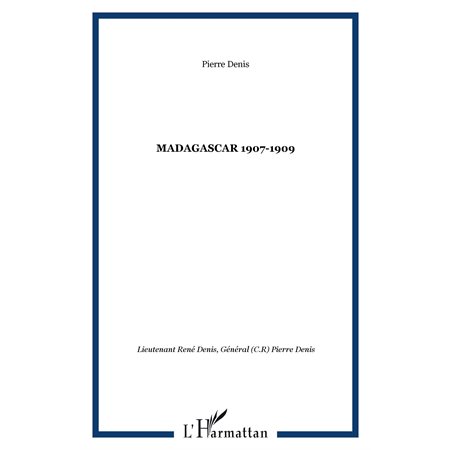 MADAGASCAR 1907-1909