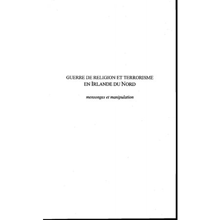GUERRE DE RELIGION ET TERRORISME EN IRLANDE DU NORD : MENSON