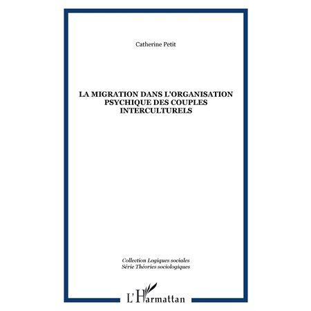 Migration dans l'organisation psychique des couples intercul