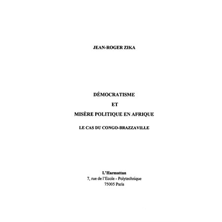 DÉMOCRATISME ET MISÈRE POLITIQUE EN AFRIQUE