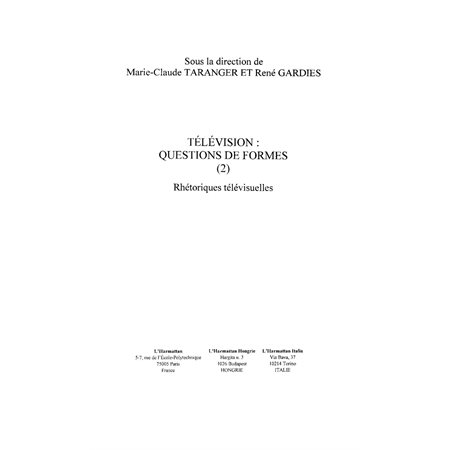 Télévision  questions de formes rhétoriq