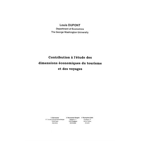 CONTRIBUTION À L'ÉTUDE DES DIMENSIONS ÉCONOMIQUES DU TOURISM