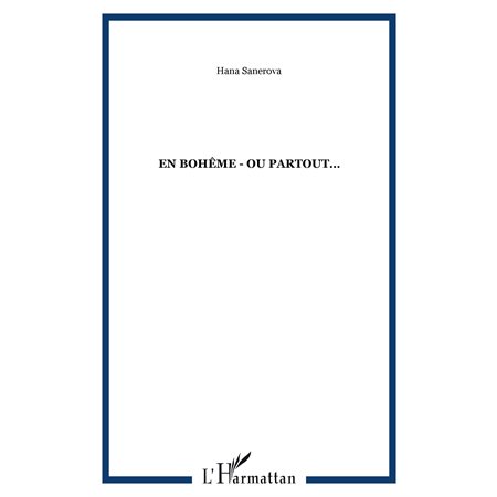 En bohème ou partout